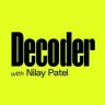 Decoder with Nilay Pa...